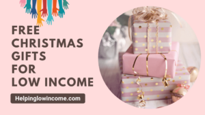 Free Christmas Gifts For Low Income