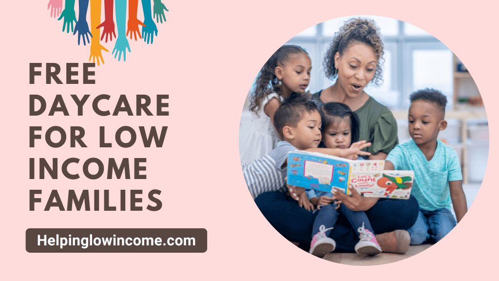 Top 11 Free Daycare Programs For Low People 2024