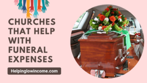 Churches That Help With Funeral Expenses