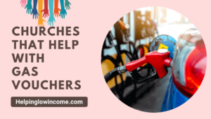 Churches That Help With Gas Vouchers