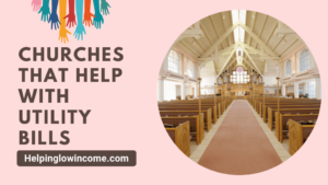 Churches That Help With Utility Bills