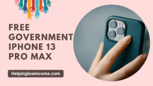 Free Government iPhone 13