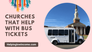 Churches that help with Bus Tickets